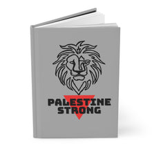 Load image into Gallery viewer, Palestine Strong Hardcover Journal Matte