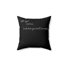 Load image into Gallery viewer, "Watch me as I GLOW" Faux Suede Square Pillow