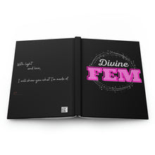 Load image into Gallery viewer, "Divine FEM" Hardcover Journal Matte