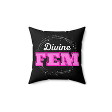 Load image into Gallery viewer, "Divine FEM" Faux Suede Square Pillow