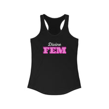 Load image into Gallery viewer, “Divine FEM” Racerback Tank