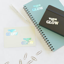 Load image into Gallery viewer, "Watch me as I GLOW" Sticker Sheets