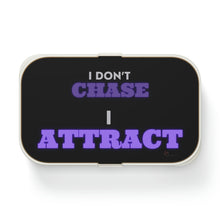 Load image into Gallery viewer, "I Don't Chase, I Attract" Bento Lunch Box