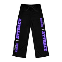Load image into Gallery viewer, "I Don't Chase, I Attract" Women's Pajama Pants (AOP)