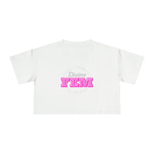 Load image into Gallery viewer, "Divine FEM" Women's Crop Tee