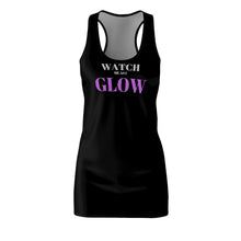 Load image into Gallery viewer, "Watch me as I GLOW" Women's Cut & Sew Racerback Dress