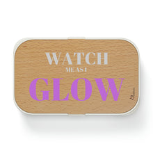 Load image into Gallery viewer, "Watch me as I GLOW" Bento Lunch Box