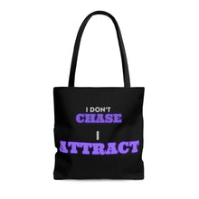 Load image into Gallery viewer, "I Don't Chase, I Attract" AOP Tote Bag