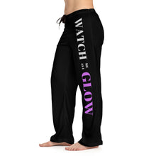 Load image into Gallery viewer, &quot;Watch me as I GLOW&quot; Women&#39;s Pajama Pants (AOP)
