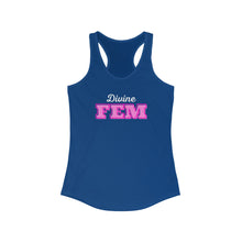 Load image into Gallery viewer, “Divine FEM” Racerback Tank
