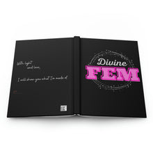 Load image into Gallery viewer, &quot;Divine FEM&quot; Hardcover Journal Matte
