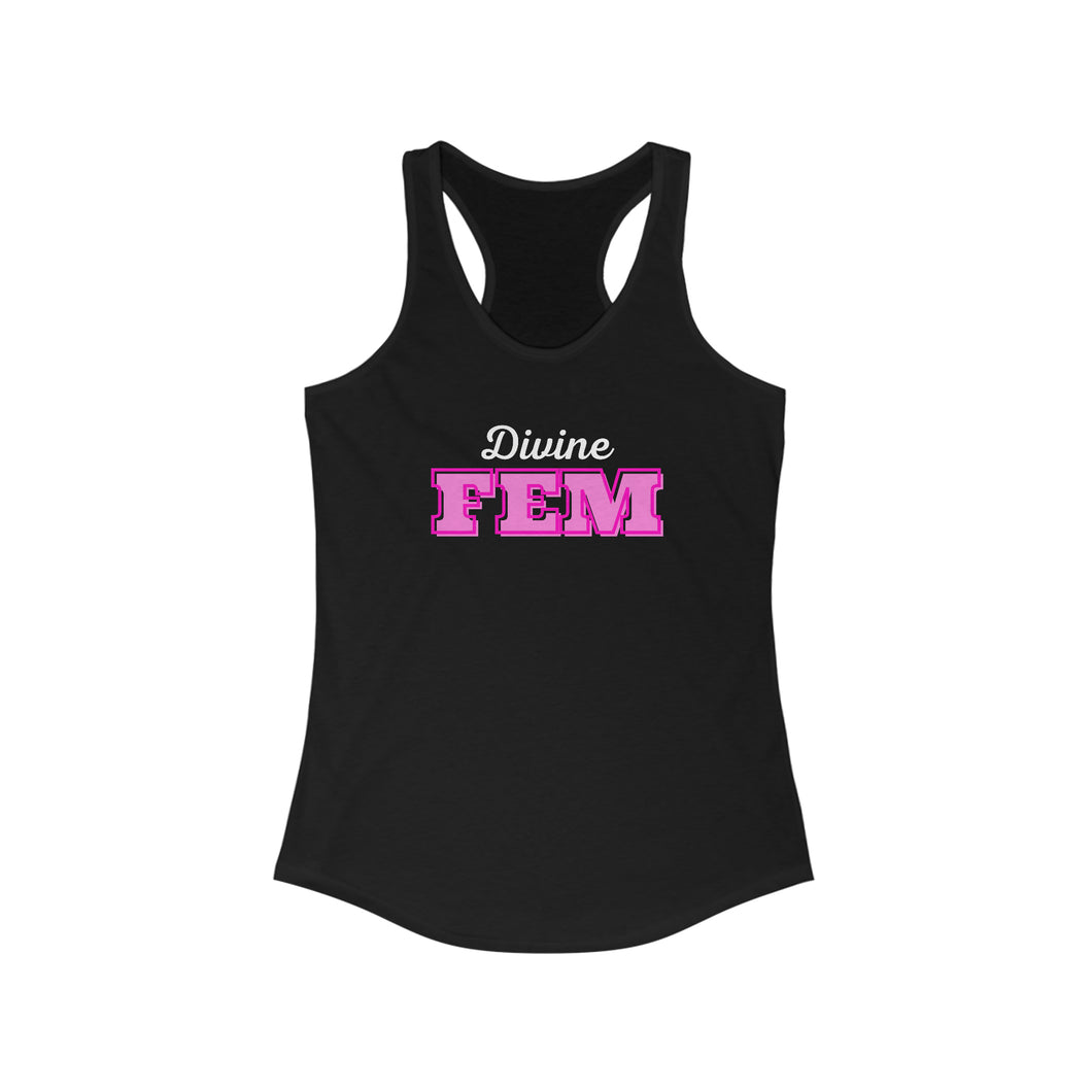 “Divine FEM” Racerback Tank