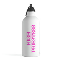 Load image into Gallery viewer, &quot;High Priestess Reload&quot; Stainless Steel Water Bottle
