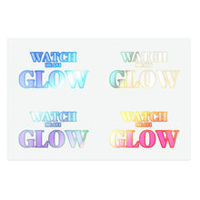 Load image into Gallery viewer, &quot;Watch me as I GLOW&quot; Sticker Sheets
