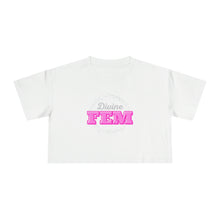 Load image into Gallery viewer, &quot;Divine FEM&quot; Women&#39;s Crop Tee
